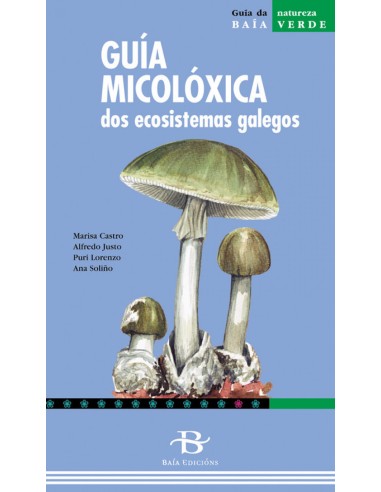 Guia micoloxica ecosistemas galegos
