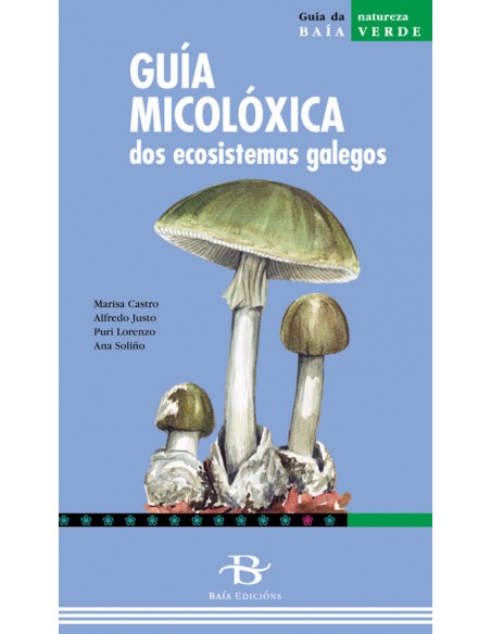 Guia micoloxica ecosistemas galegos