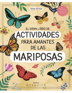 El gran libro de actividades para amantes de las mariposas