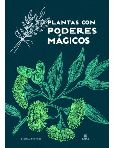 Plantas con Poderes Magicos