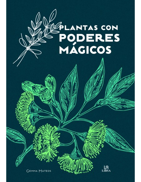 Plantas con Poderes Magicos