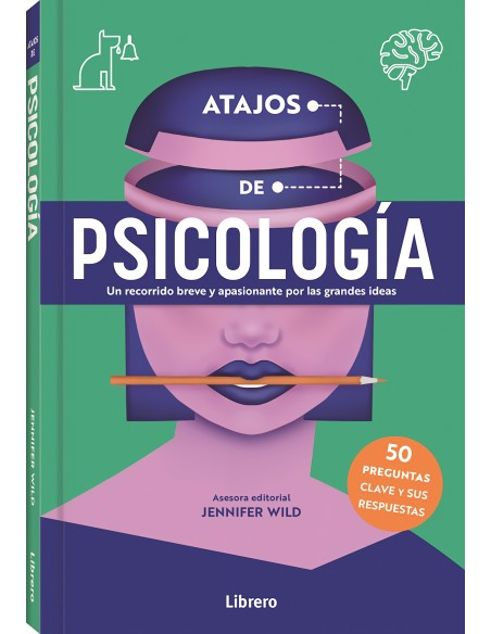 ATAJOS DE PSICOLOGIA 50 PREGUNTAS CLAVE Y SUS RESPUESTAS