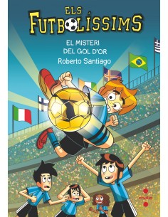 Els Futbolissims 25 El misteri del gol dor