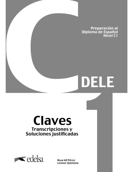 Preparacion al DELE C1 Claves Nueva edicion