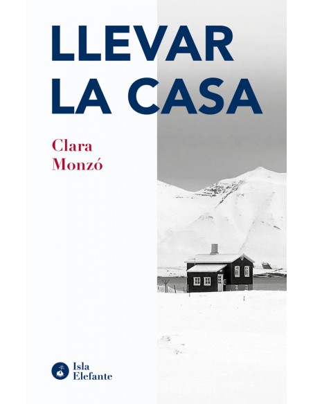 Llevar la casa