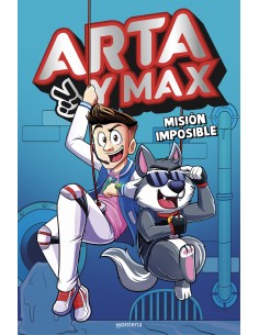 Arta y Max 2 Mision imposible