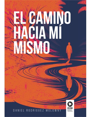 El camino hacia mi mismo