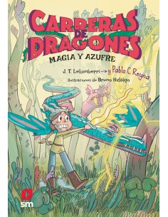 Carreras de dragones 2 Magia y azufre