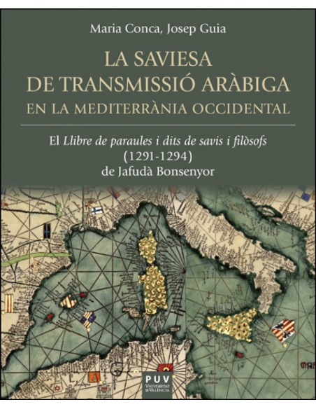La saviesa de transmissio arabiga en la Mediterrania occidental