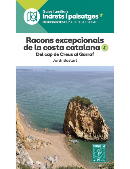 RACONS EXCEPCIONALS DE LA COSTA CATALANA 1