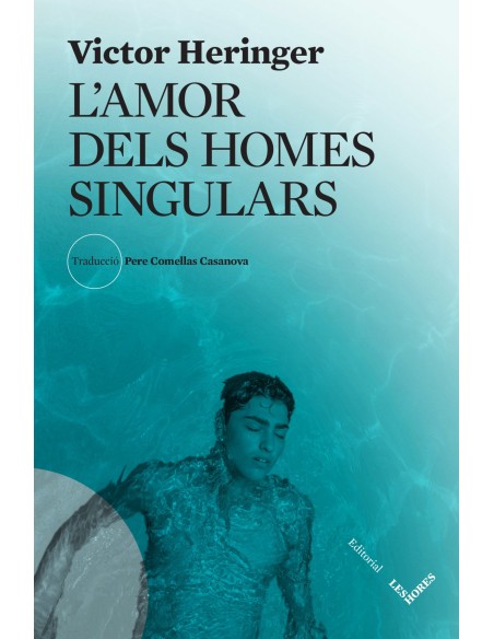 LAMOR DELS HOMES SINGULARS