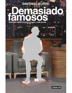 Demasiado famosos