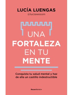 Una fortaleza en tu mente