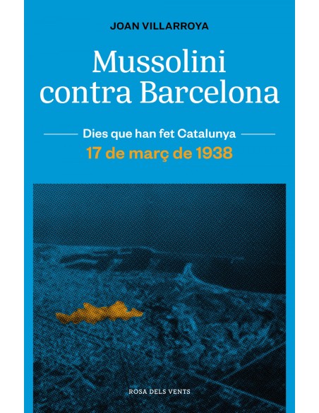 Mussolini contra Barcelona