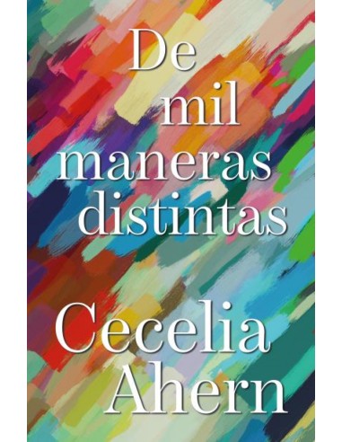 De mil maneras distintas