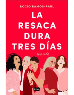 La resaca dura tres dias