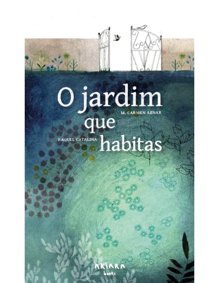 O jardim que habitas