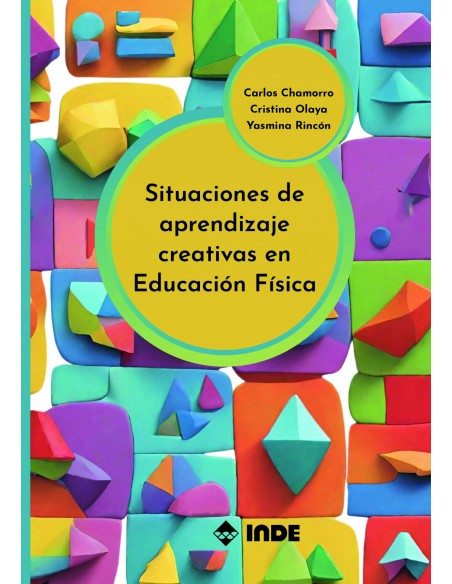 SITUACIONES DE APRENDIZAJE CREATIVAS EN EDUCACION FISICA