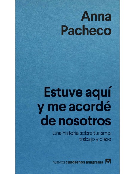 Estuve aqui y me acorde de nosotros