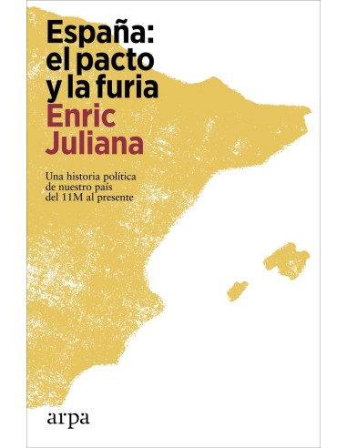 Espana el pacto y la furia