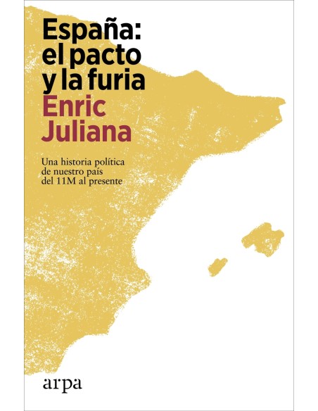 Espana el pacto y la furia