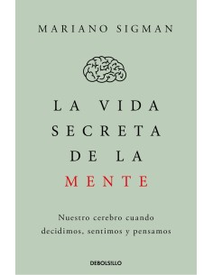 La vida secreta de la mente