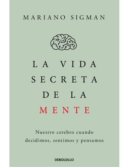 La vida secreta de la mente