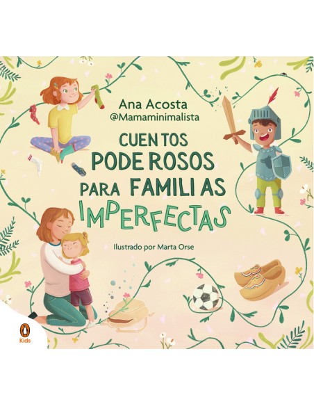 Cuentos poderosos para familias imperfectas