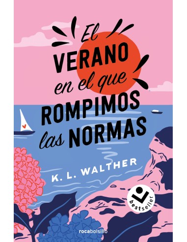 El verano en el que rompimos las normas