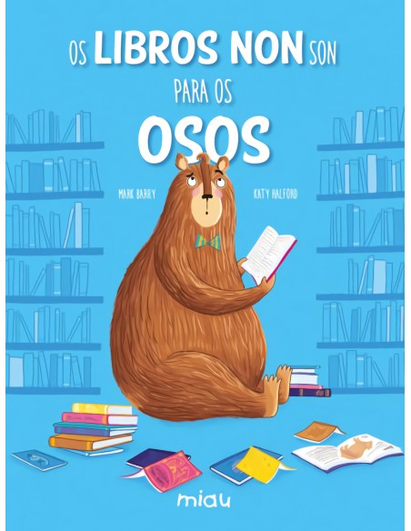 Os libros non son para os osos Os libros non son para os osos