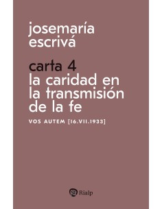 CARTA 4 LA CARIDAD EN LA TRANSMISION DE LA FE