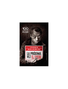 La proxima vez el fuego
