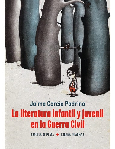 La literatura infantil y juvenil en la Guerra Civil