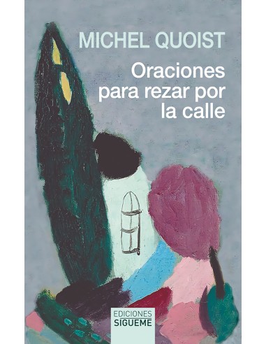 Oraciones para rezar por la calle