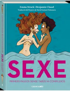 Sexe primers passos sense tabus ni complexos