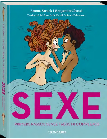 Sexe primers passos sense tabus ni complexos