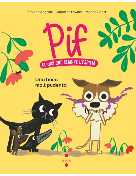 Pif 1 Una boca molt pudent