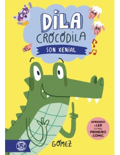 DILA CROCODILA SON XENIAL
