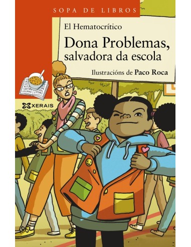Dona Problemas Salvadora da escola