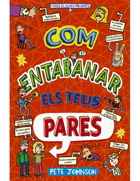 Com entabanar els teus pares