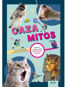 CAZAMITOS PONTE A PRUEBA CONTRA LAS NOTICIAS FALSAS