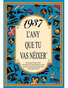 1937 L any que tu vas neixer