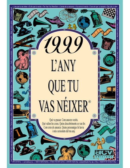 1999 L any que tu vas neixer