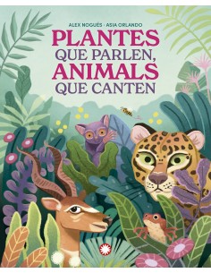 Plantes que parlen animals que canten