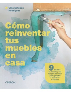 Como reinventar tus muebles en casa