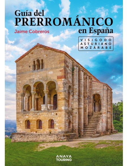 Guia del Prerromanico en Espana
