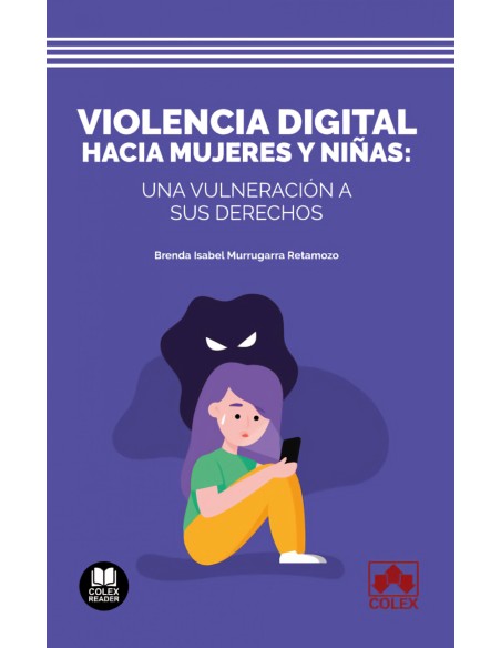 Violencia digital hacia mujeres y ninas una vulneracion a sus derechos