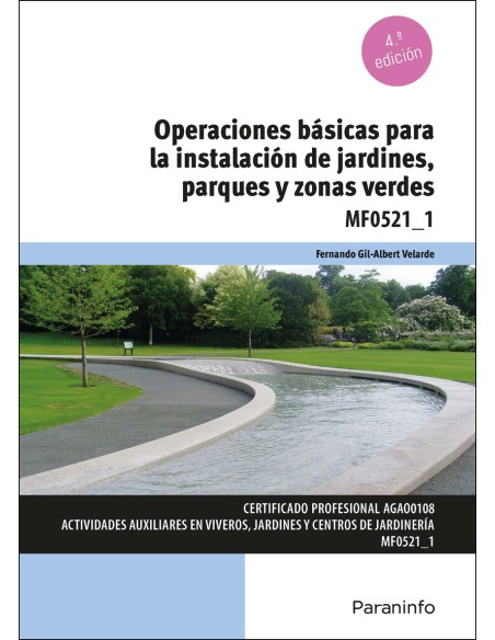 Operaciones basicas para la instalacion de jardines parques y zonas verdes