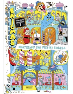 Enigmas Detectives a domicilio 7 Misterios sin pies ni cabeza