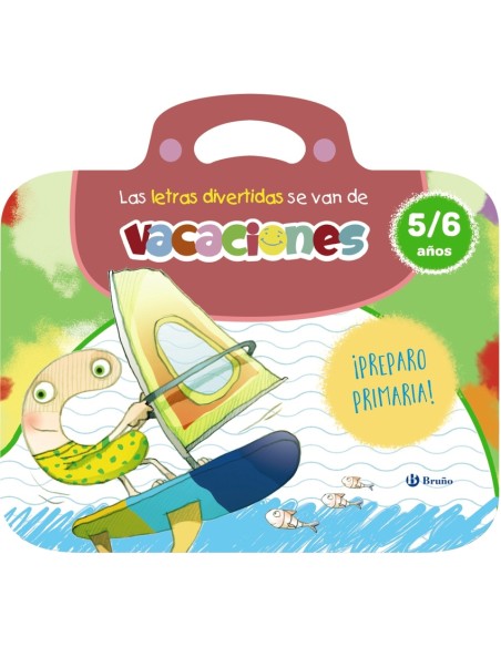 Las letras divertidas se van de vacaciones 5 6 anos
